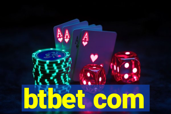 btbet com